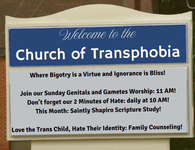 Introducing the Church of Transphobia - Join us in our Gametes and Genitals Worship!